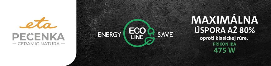 Pečenky ETA Ceramic Natura: Keď pečenie hrá farbami Banner ETA Pečenka so štítkom ECO LINE popisujúca úsporu energie až 80 % oproti rúre. Príkon iba 475 W