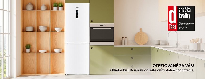 Chladničky ETA: Maximálna úspora, minimálne starosti kuchyňa s chladničkou No Frost ETA a informácia o cene kvality dTest