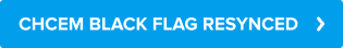 CHCEM BLACK FLAG RESYNCED