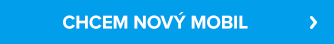 CHCEM NOVÝ MOBIL