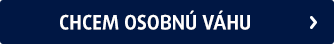 CHCEM OSOBNU VAHU